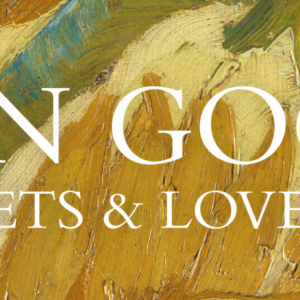 Van Gogh Poets and Lovers